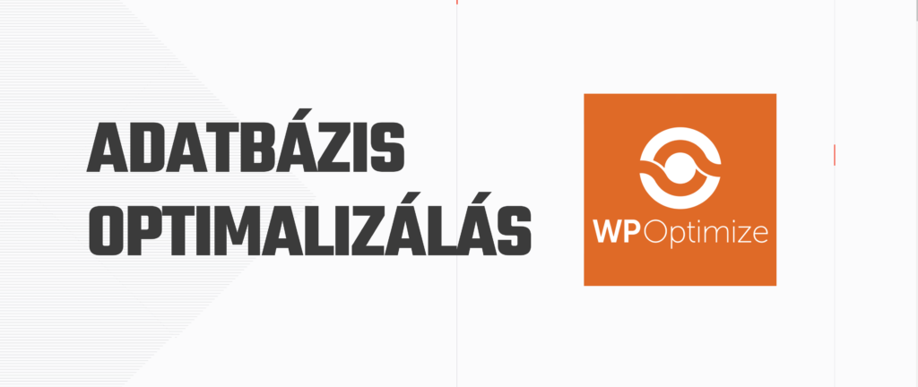 Optimalizáld az adatbázist